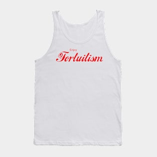 ENJOY FORTUITISM Tank Top